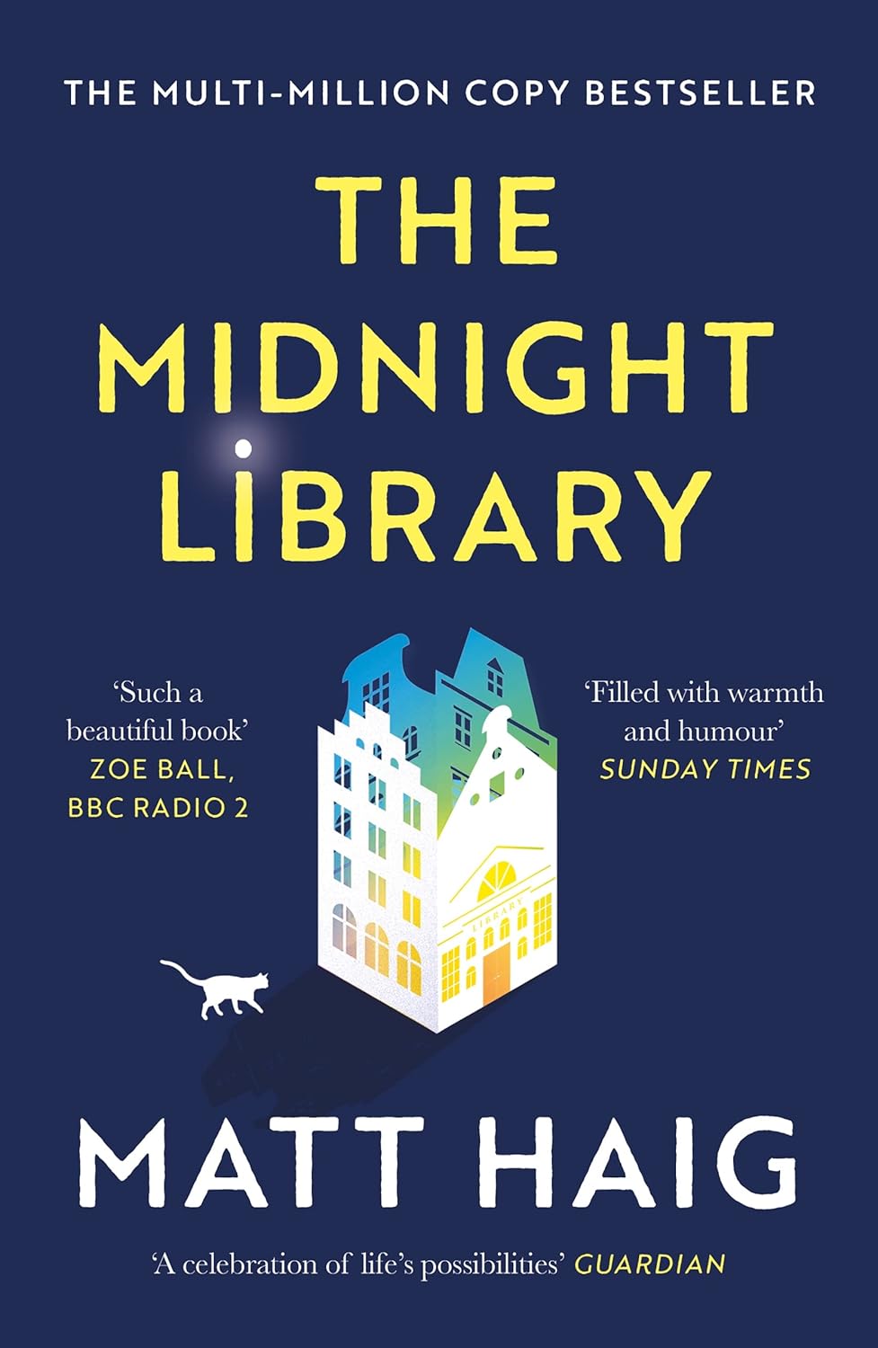 La biblioteca de medianoche: El bestseller número uno del Sunday Times y un fenómeno mundial